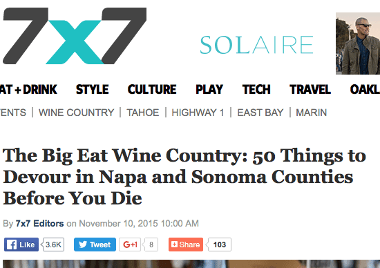 7x7 article headline. Text: The Big Eat Wine Country: 50 Things to Devour in Napa and Sonoma Counties Before You Die.