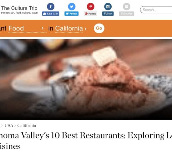The Culture Trip. Text: Sonoma Valley's 10 Best Restaurants: Exploring Local Cuisines.